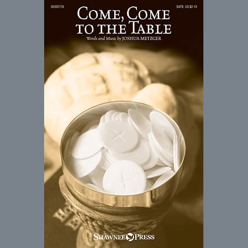Come, Come To The Table