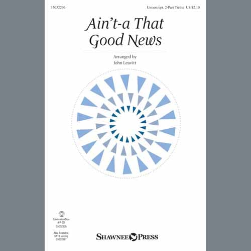 Ain't-a That Good News - 2-Part