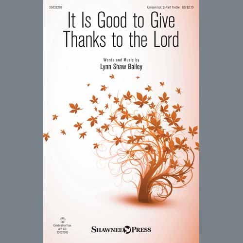 It Is Good To Give Thanks To The Lord