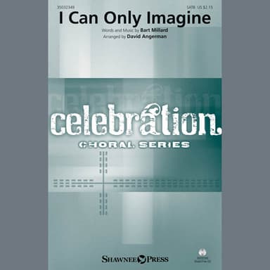 I Can Only Imagine (arr. David Angerman)