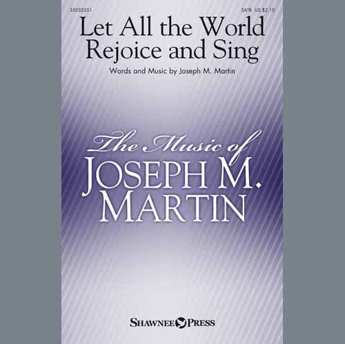 Let All the World Rejoice and Sing