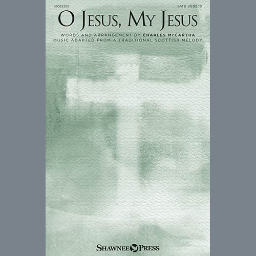 O Jesus, My Jesus