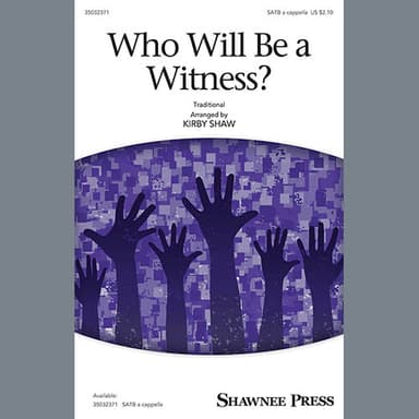 Who Will Be A Witness?