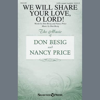 We Will Share Your Love, O Lord!