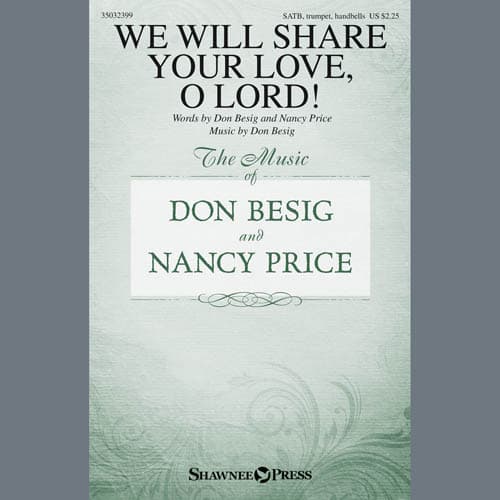 We Will Share Your Love, O Lord!