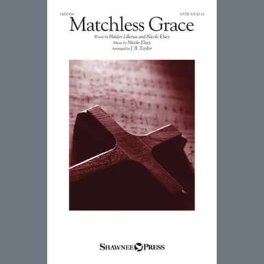 Matchless Grace (arr. J.B. Taylor)