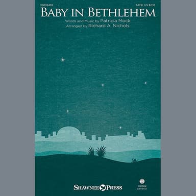 Baby In Bethlehem (arr. Richard A. Nichols)
