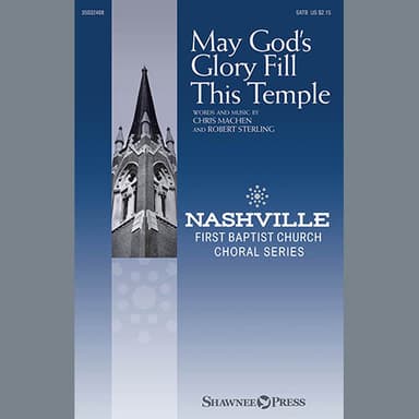 May God's Glory Fill This Temple
