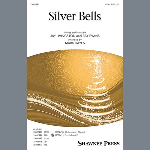 Silver Bells (arr. Mark Hayes)