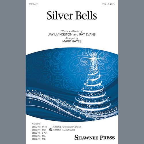 Silver Bells (arr. Mark Hayes)