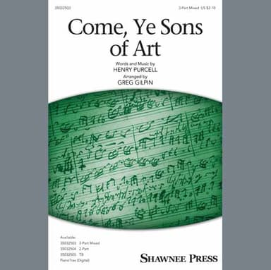 Come, Ye Sons Of Art (arr. Greg Gilpin)