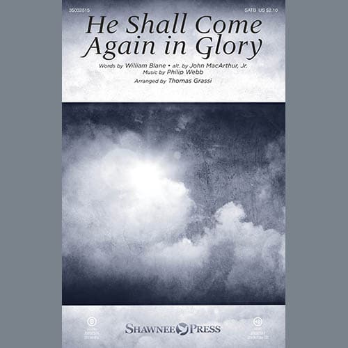 He Shall Come Again in Glory (arr. Thomas Grassi) - Flute 1 & 2