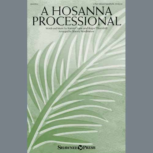 A Hosanna Processional (arr. Stacey Nordmeyer)