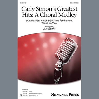 Carly Simon's Greatest Hits: A Choral Medley