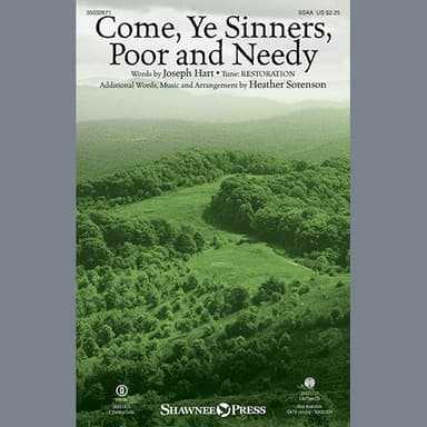 Come, Ye Sinners, Poor And Needy (arr. Heather Sorenson)