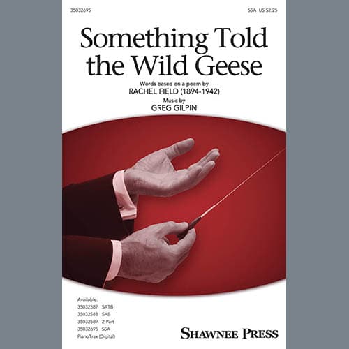 Something Told The Wild Geese