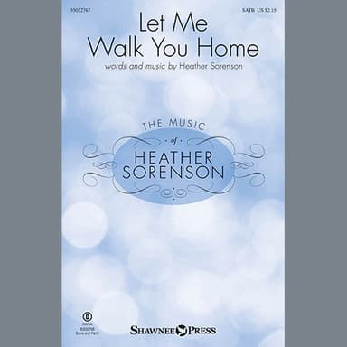 Let Me Walk You Home - Full Score