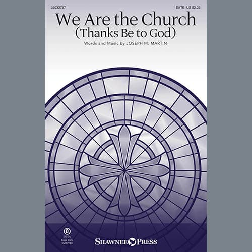 We Are the Church (Thanks Be to God) - Full Score