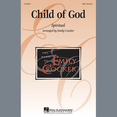 Child Of God (arr. Emily Crocker)