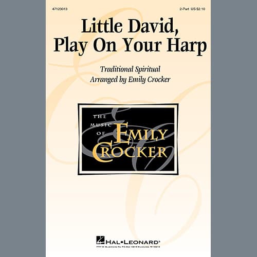 Little David, Play On Your Harp (arr. Emily Crocker)