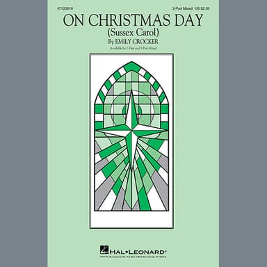 On Christmas Day (Sussex Carol)