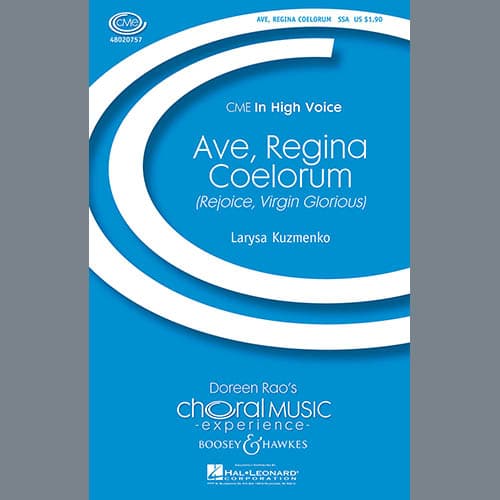 Ave, Regina Coelorum (Rejoice, Virgin Glorious)