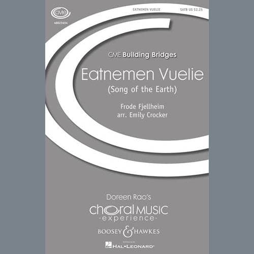 Eatnemen Vuelie (Song Of The Earth) (arr. Emily Crocker)