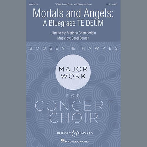 Mortals & Angels: A Bluegrass Te Deum