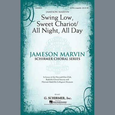 Swing Low, Sweet Chariot / All Night, All Day