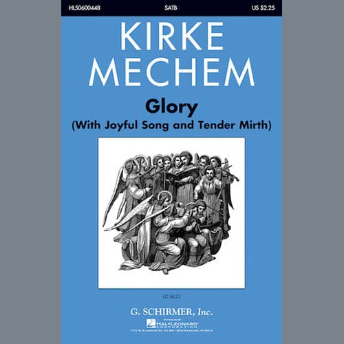 Glory (With Joyful Song And Tender Mirth)