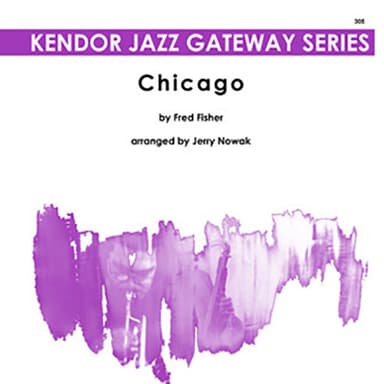 Chicago (arr. Jerry Nowak) - 2nd Bb Trumpet