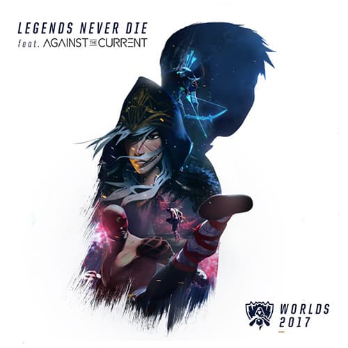 Legends Never Die (feat. Against The Current)