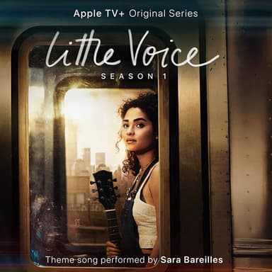 Little Voice (from the Apple TV+ Series: Little Voice)