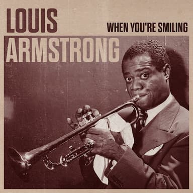 When You're Smiling (The Whole World Smiles With You)