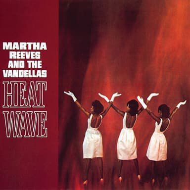 Heatwave (Love Is Like A Heatwave)