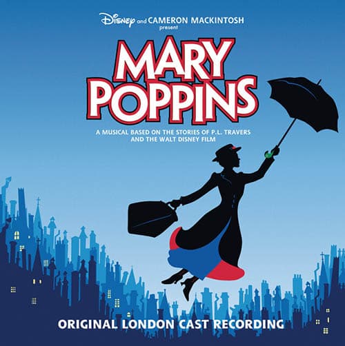 Feed The Birds (Tuppence A Bag) (from Mary Poppins: The Musical)