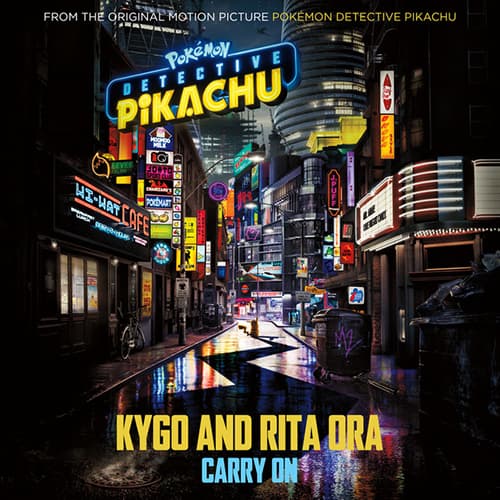 Carry On (from Pokémon Detective Pikachu)