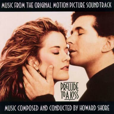 Prelude To A Kiss (Main Title)