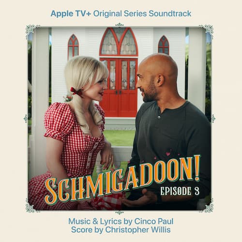 Cross That Bridge (from Schmigadoon!)