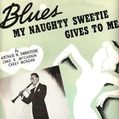 Blues My Naughty Sweetie Gives To Me