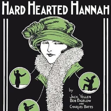 Hard Hearted Hannah