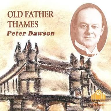 Old Father Thames (Keep Rolling Along )