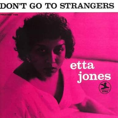 Don't Go To Strangers