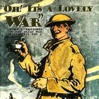 Oh! It's A Lovely War