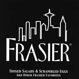 Tossed Salad And Scrambled Eggs (theme from Frasier)