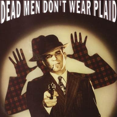 Dead Men Don't Wear Plaid (End Credits)