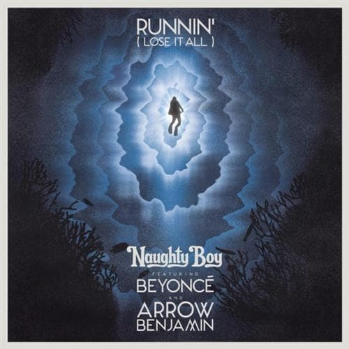 Runnin' (Lose It All) (featuring Beyonce and Arrow Benjamin)