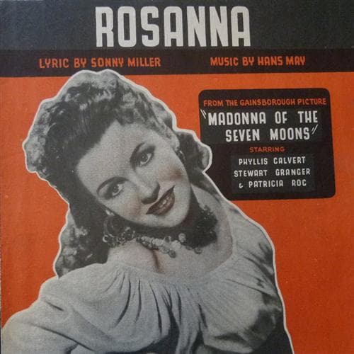 Rosanna (from Madonna of the Seven Moons)