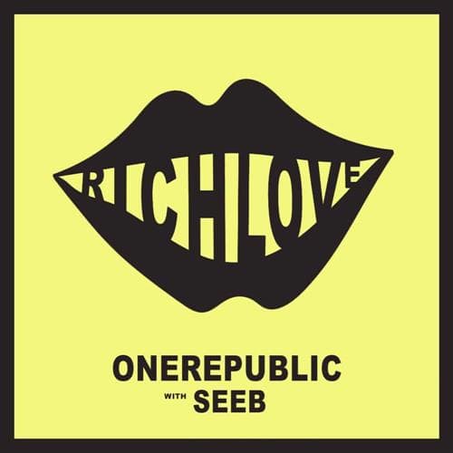 Rich Love (featuring Seeb)