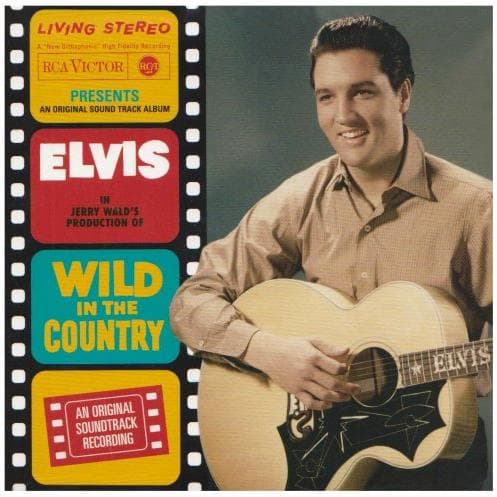 Wild In The Country